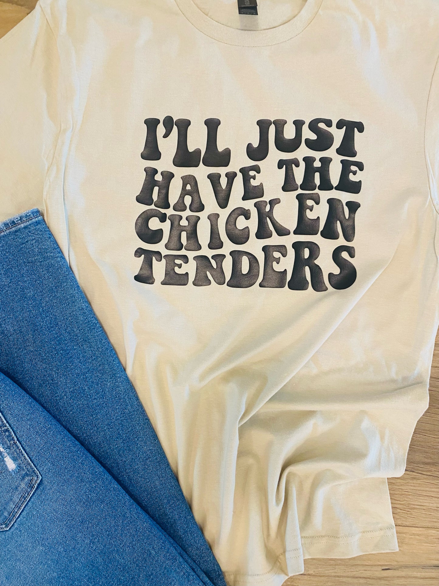 I'll just have the chicken tenders